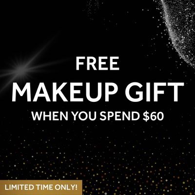 CHOOSE A FREE GIFT WHEN YOU SPEND $60. LIMITED TIME ONLY. SHOW NOW