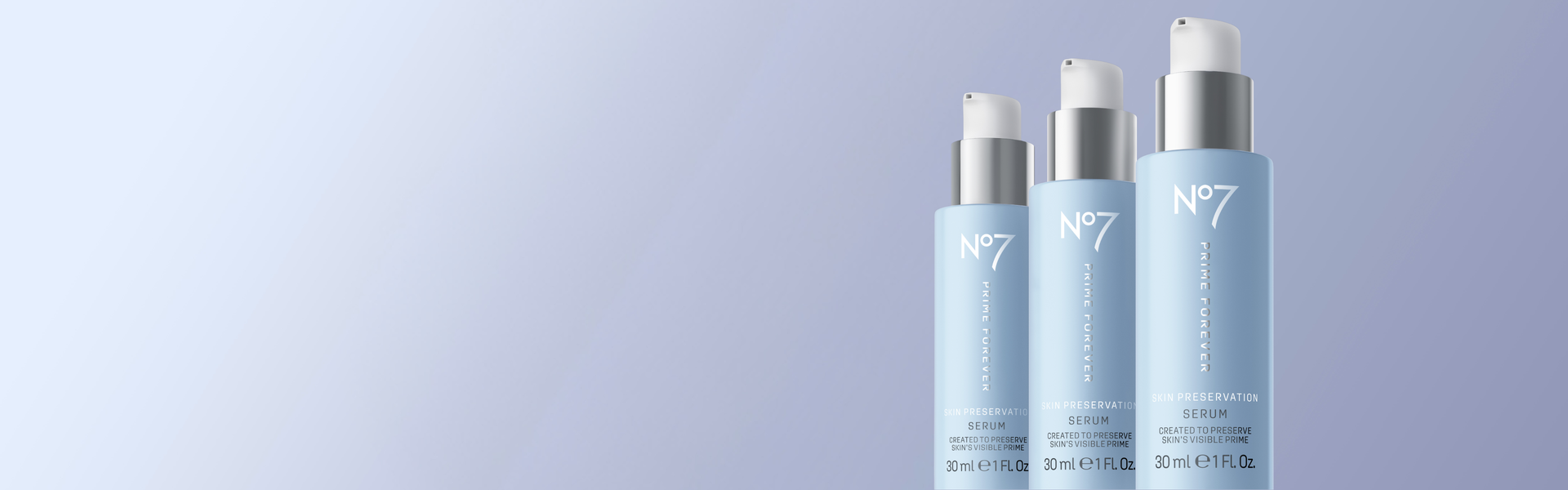 No7 Prime Forever skincare range displayed on a soft blue background, including Skin Preservation Serum, Transformative Gel-Oil Milk Cleanser, Weightless Moisturiser and Treatment Cream.