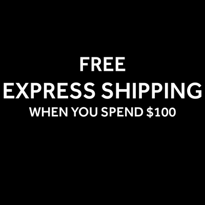 FREE EXPRESS SHIPPING WHEN YOU SPEND $100