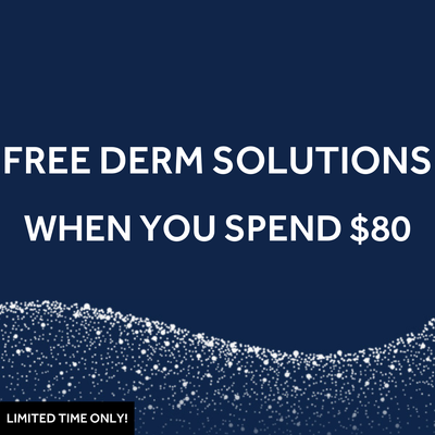 FREE DERM SOLUTIONS gift when you spend $80 and more