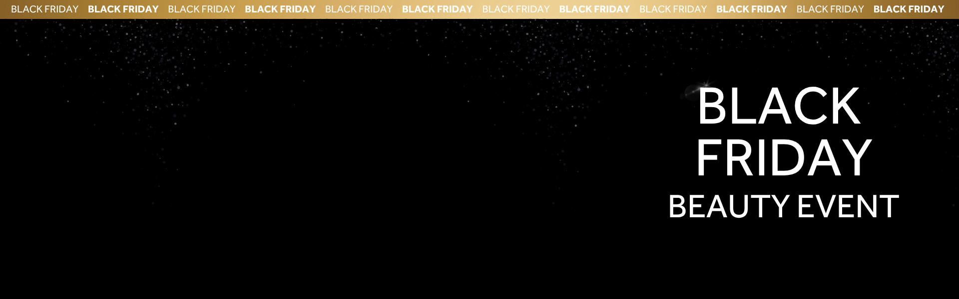 BLACK FRIDAY IS HERE! SAVE 40% OFF ON ALMOST EVERYTHING* * Exclusions and T&Cs apply. SHOP NOW