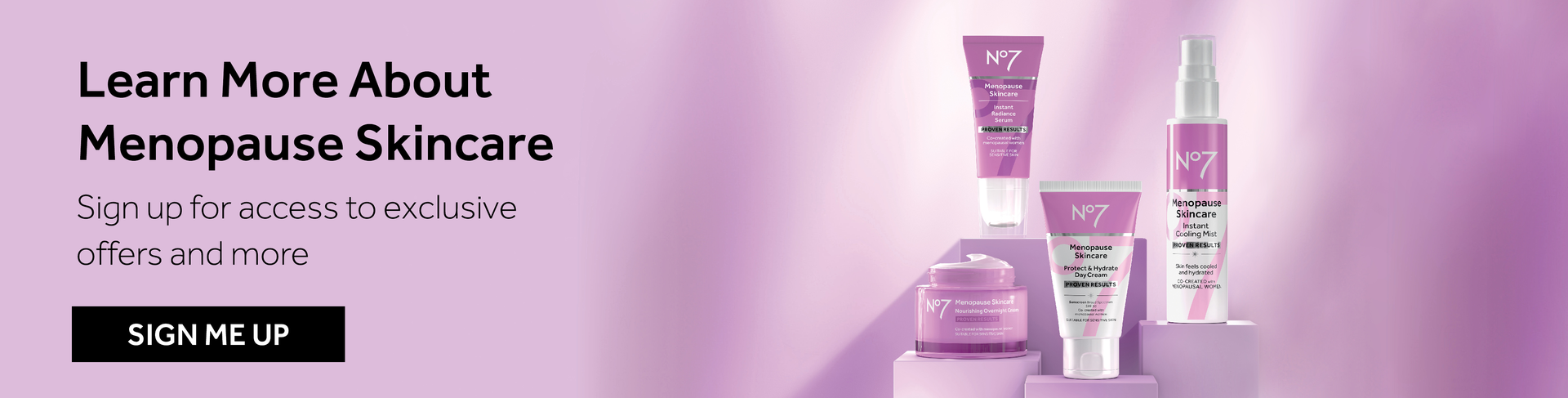 Learn more about menopause skincare. Sign up now.